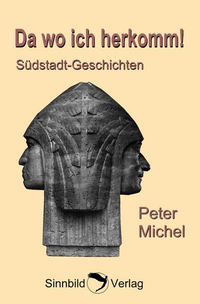 "Da, wo ich herkomm": Südstadt-Geschichten
