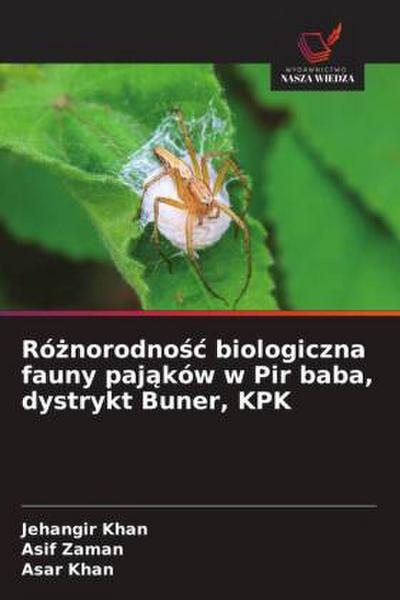 Ró¿norodno¿¿ biologiczna fauny paj¿ków w Pir baba, dystrykt Buner, KPK