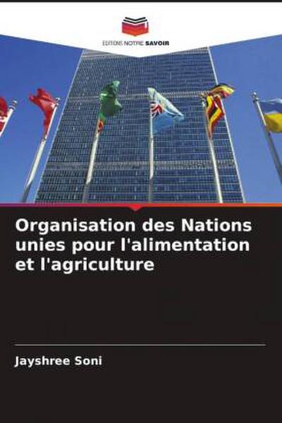 Organisation des Nations unies pour l’alimentation et l’agriculture