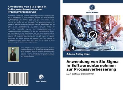 Anwendung von Six Sigma in Softwareunternehmen zur Prozessverbesserung