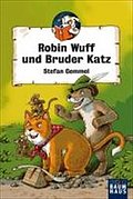 Robin Wuff und Bruder Katz (Baumhaus Verlag)