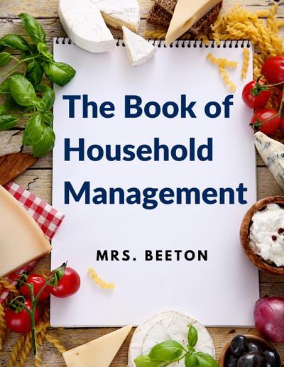 Beeton: Book of Household Management