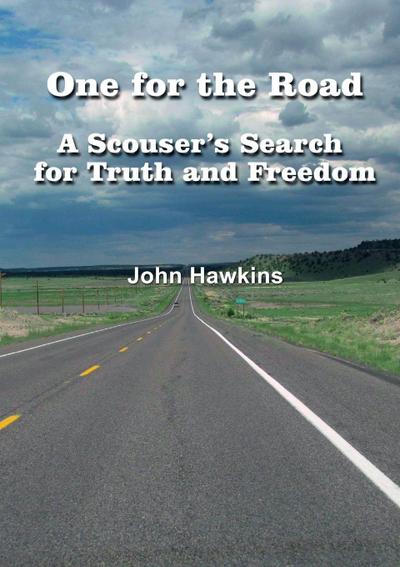 One for the Road   A Scouser’s Search for Truth and Freedom