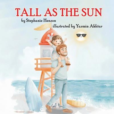 Tall as the Sun