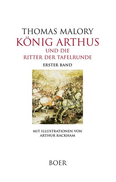 König Arthus und die Ritter der Tafelrunde Band 1