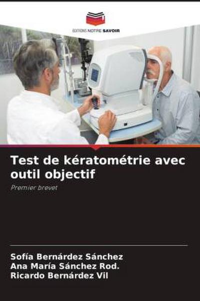 Test de kératométrie avec outil objectif