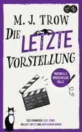 Die letzte Vorstellung