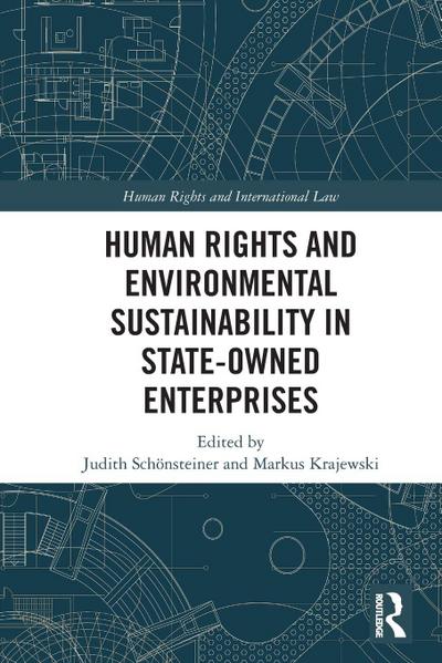 Human Rights and Environmental Sustainability in State-Owned Enterprises