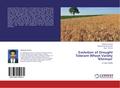 Evolution of Drought Tolerant Wheat Variety ’Khirman’