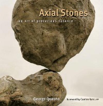Axial Stones: An Art of Precarious Balance