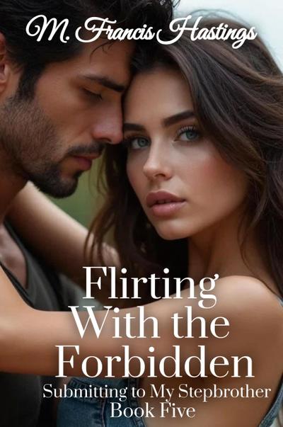 Flirting With the Forbidden