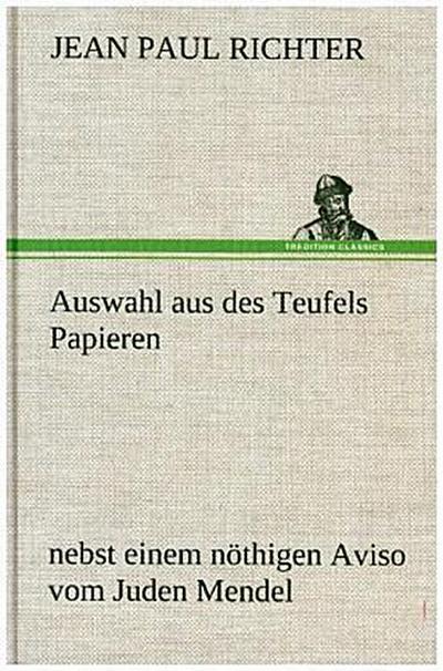 Auswahl aus des Teufels Papieren