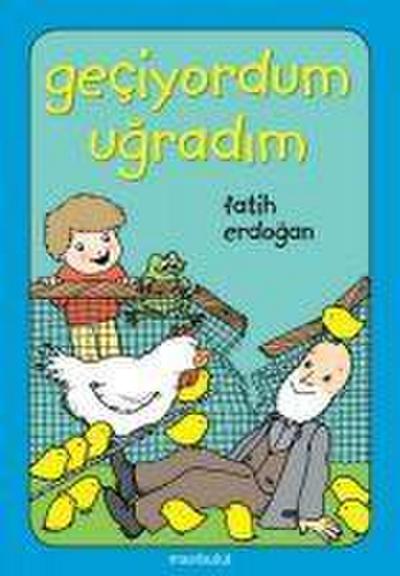 Geciyordum Ugradim
