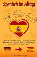Spanisch im Alltag