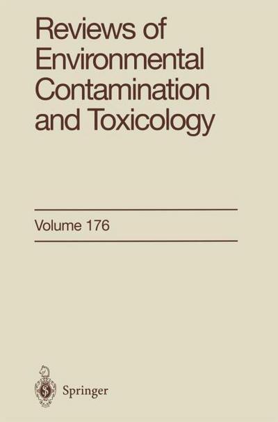 Reviews of Environmental Contamination and Toxicology 176