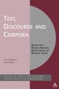 Text, Discourse and Corpora