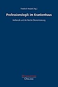 Professionslogik im Krankenhaus