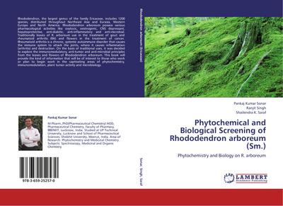 Phytochemical and Biological Screening of Rhododendron arboreum (Sm.)