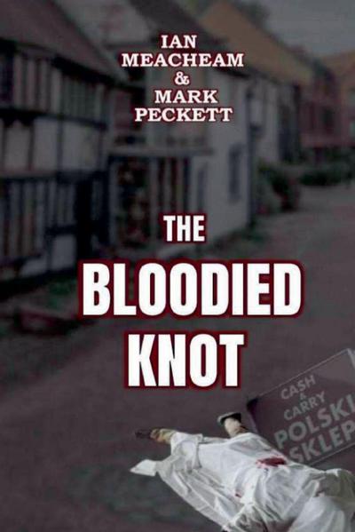 The Bloodied Knot
