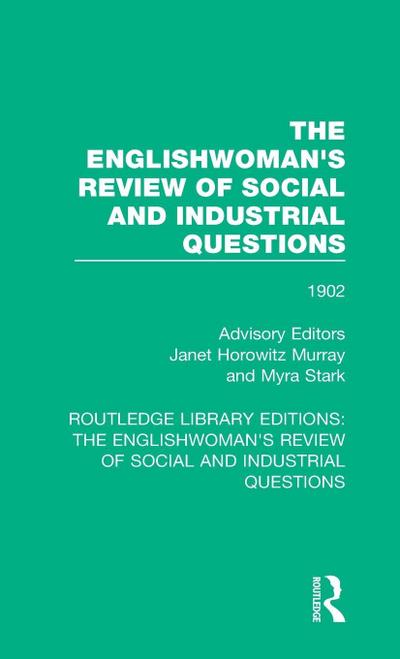 The Englishwoman’s Review of Social and Industrial Questions