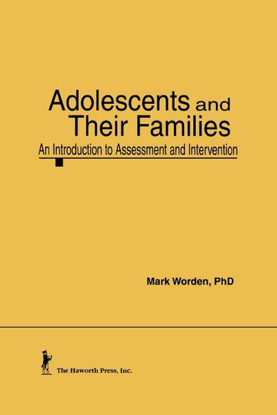 Adolescents and Their Families
