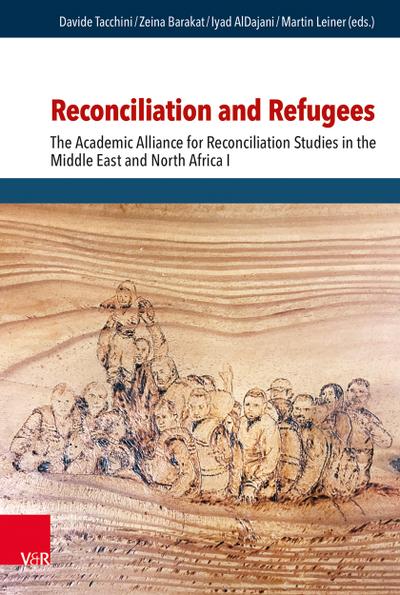 Reconciliation and Refugees: The Academic Alliance for Reconciliation Studies in the Middle East and North Africa I (Research in Peace and Reconciliation (RIPAR))