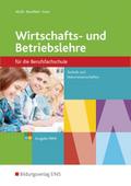 Wirtschafts- und Betriebslehre für die Berufsfachschule Technik und Naturwissenschaften