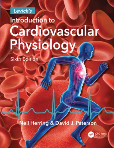 Levick’s Introduction to Cardiovascular Physiology