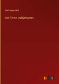 Von Tieren und Menschen