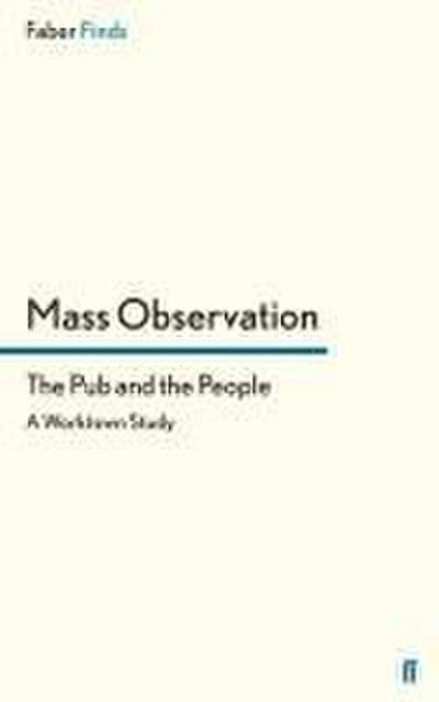 The Pub and the People