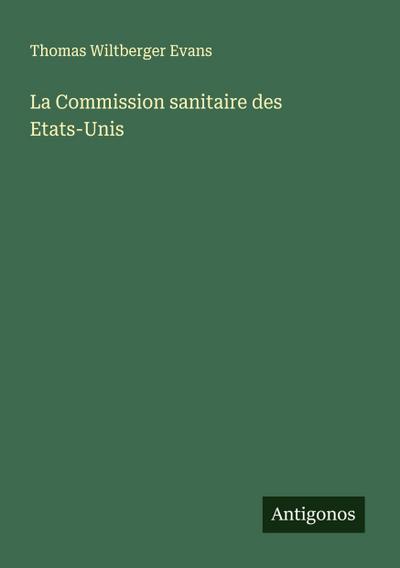 La Commission sanitaire des Etats-Unis