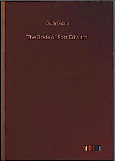The Bride of Fort Edward