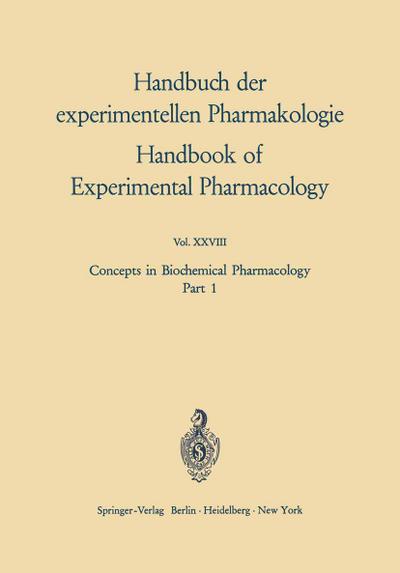 Concepts in Biochemical Pharmacology