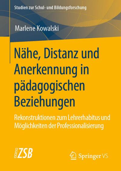 Nähe, Distanz und Anerkennung in pädagogischen Beziehungen