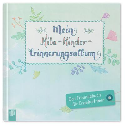 Mein Kita-Kinder-Erinnerungsalbum