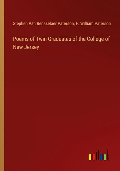 Poems of Twin Graduates of the College of New Jersey