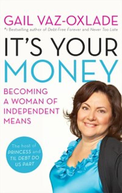 It’s Your Money