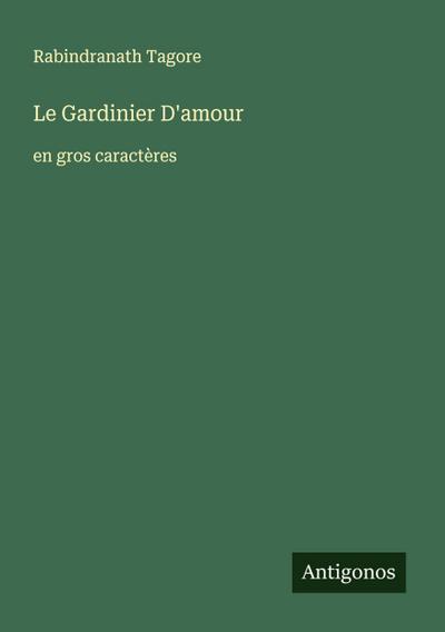 Le Gardinier D’amour