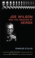 Joe Wilson and the Creation of Xerox