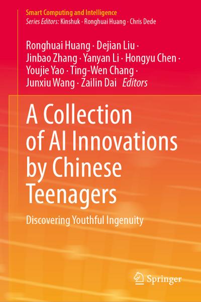 A Collection of AI Innovations by Chinese Teenagers