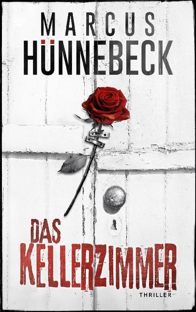 Das Kellerzimmer: Thriller (Till Buchinger 14)