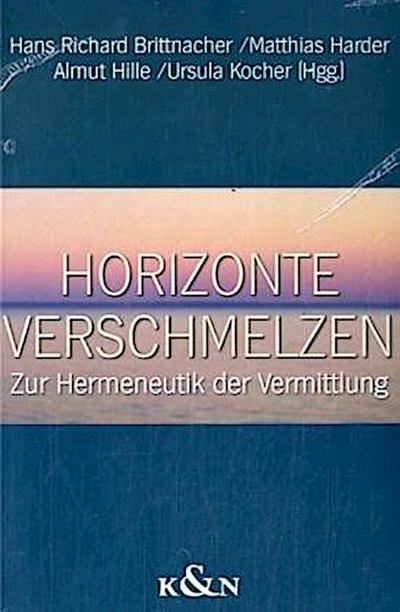 Horizonte verschmelzen