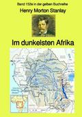 Im dunkelsten Afrika - Band 1 - Band 152e in der gelben Buchreihe - Farbe - bei Jürgen Ruszkowski