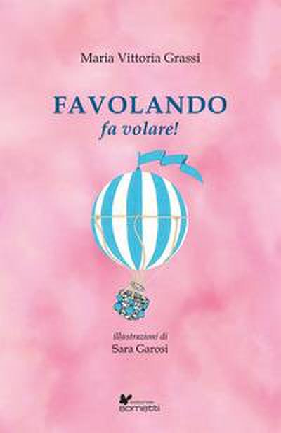 Favolando fa volare!