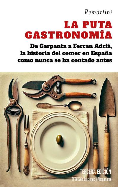 Puta Gastronomía, La