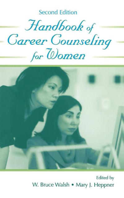 Handbook of Career Counseling for Women