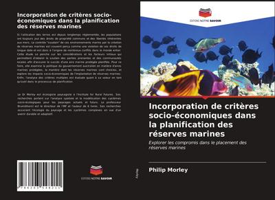 Incorporation de critères socio-économiques dans la planification des réserves marines