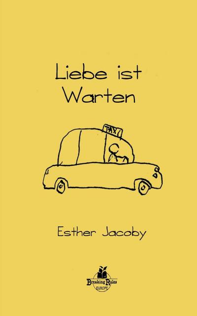Jacoby, E: Liebe ist Warten