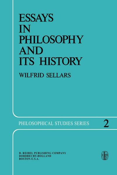 Essays in Philosophy and Its History