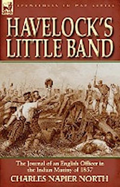 Havelock’s Little Band